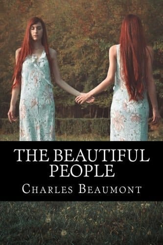 The Beautiful People