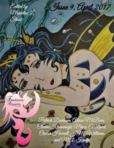 Fantasia Divinity Magazine: Issue 9, April 2017