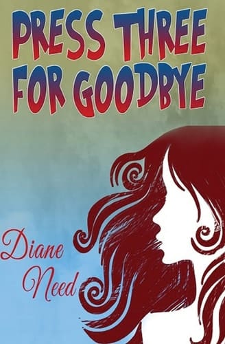 Press Three for Goodbye