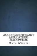 ASP.Net Multitenant Applications for Newbies