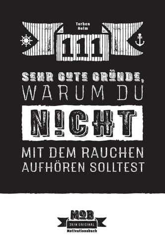 111 Sehr Gute Gründe, Warum du NICHT Mit Dem Rauchen Aufhören Solltest Ein Umfassender Ratgeber Für Raucher