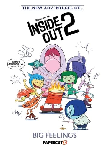 The New Adventures of Disney Pixar Inside Out 2 Vol. 1 Big Feelings
