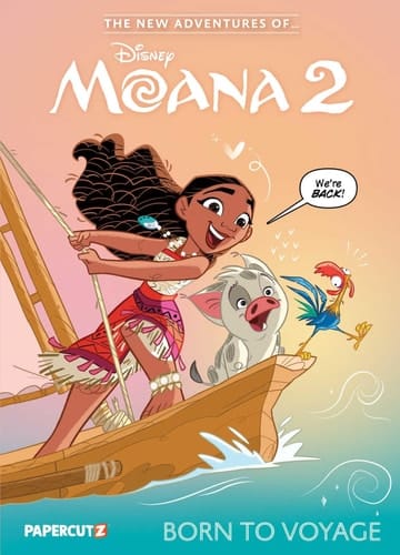 The New Adventures of Moana 2 Vol. 1 Born To Voyage