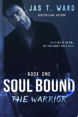 Soul Bound: The Warrior Book One