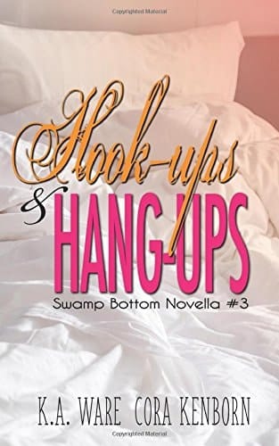 Hook-Ups and Hang-Ups