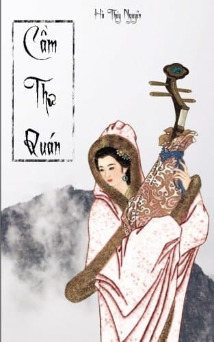 CAM Thu Quan - Ha Thuy Nguyen Tieu Thuyet Da Su