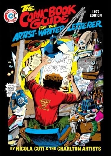 The Comic Book Guide for the Artist - Writer - Letterer 1973 Edition
