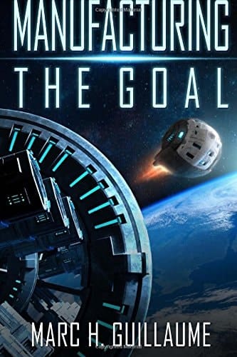 Manufacturing the Goal