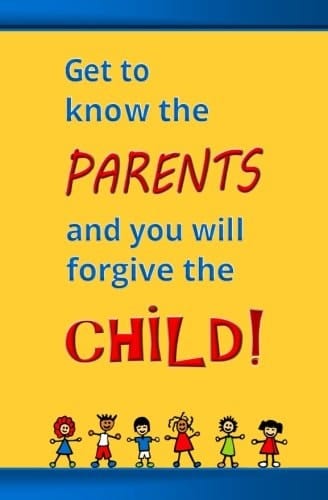 Get to Know the Parents, and You Will Forgive the Child: Blank Journal and Gag Gift