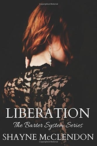 Liberation The Barter System Series