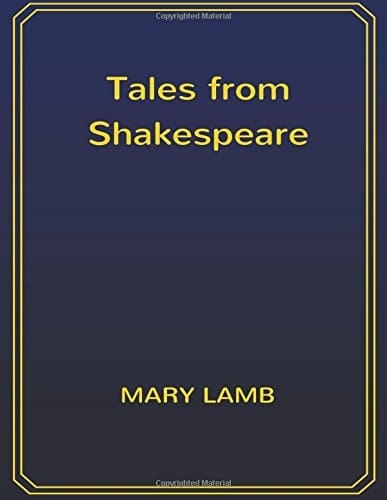 Tales from Shakespeare 8. 5 X 11