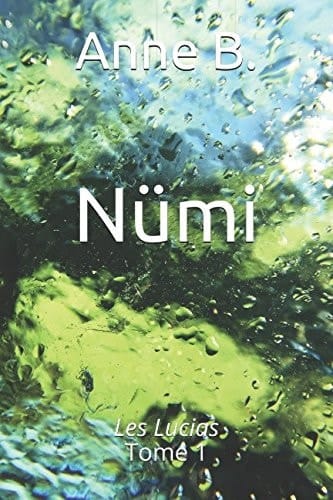 Nümi Les Lucias Tome 1