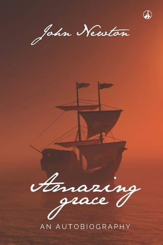 Amazing Grace An Autobiography