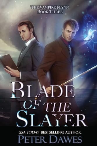 Blade of the Slayer A Dark-Fantasy Supernatural Thriller