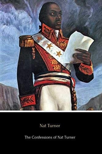The Confessions of Nat Turner (Illustrated)