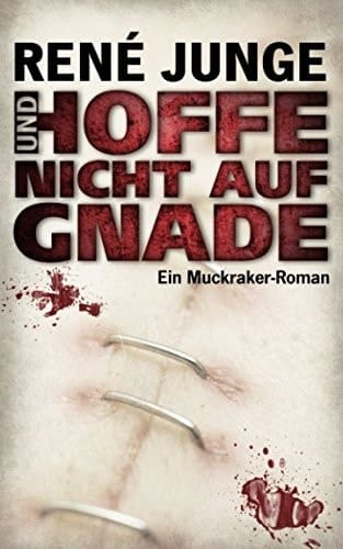 Und Hoffe Nicht Auf Gnade