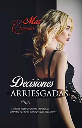 Decisiones Arriesgadas
