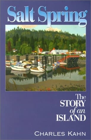 Salt Spring The Story of an Island