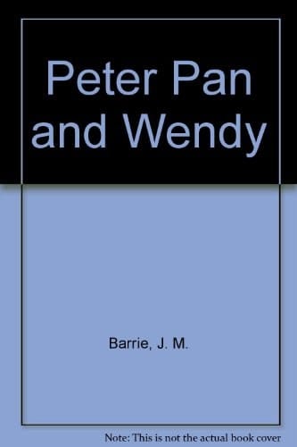 Peter Pan and Wendy