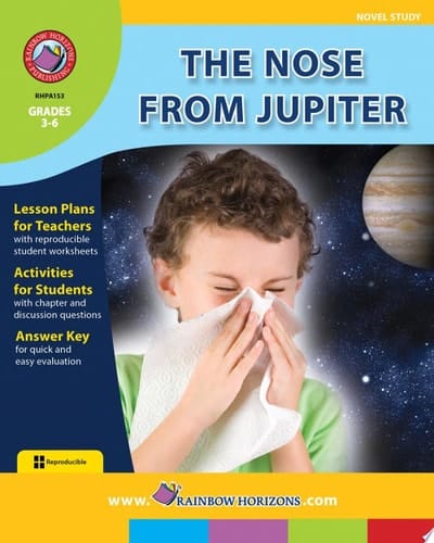 The Nose From Jupiter (Novel Study) Gr. 3-6