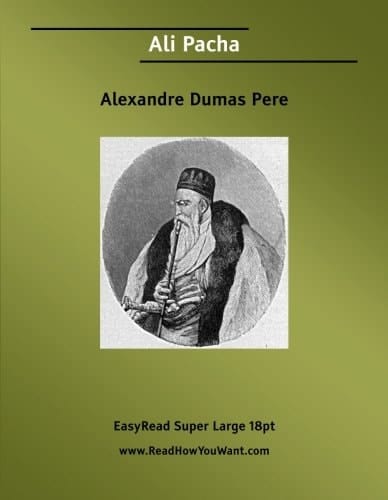 Ali Pacha: [EasyRead Super Large 18pt Edition]