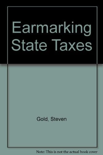Earmarking State Taxes