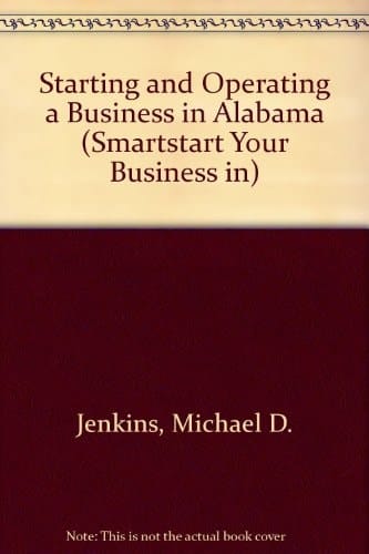 Starting and Operating a Business in Alabama
