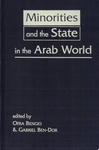 Minorities and the State in the Arab World