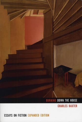 Burning Down the House Essays on Fiction