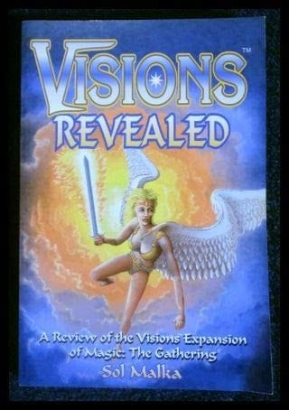 Visions Revealed A Review of the Visions Edition of Magic: The Gathering