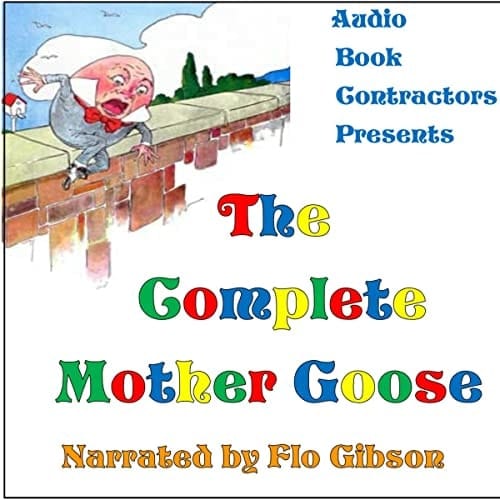 The Complete Mother Goose (Classic on Cd)