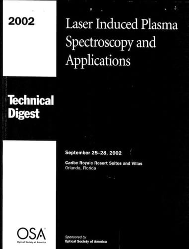 Laser Induced Plasma Spectroscopy and Applications : Postconference Digest