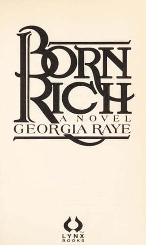 Born Rich A Novel
