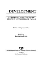 Models of Development: A Comparative Study Economic Growth in South Korea and Taiwan