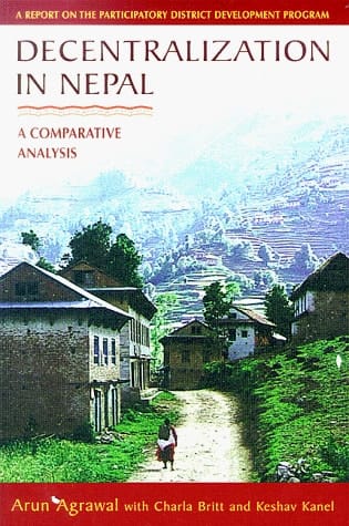 Decentralization in Nepal A Comparative Analysis : a Report on the Participatory District Development Program