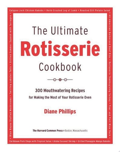 Ultimate Rotisserie Cookbook