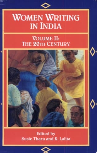 Women Writing in India 600 B.C. to the Present
