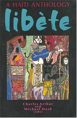 A Haiti Anthology Libète