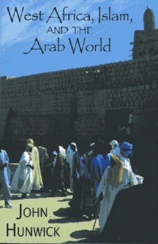 West Africa, Islam, and the Arab world: studies in honor of Basil Davidson