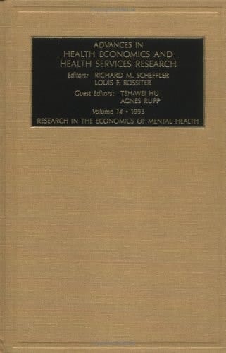Research in the Economics of Mental Health 6th Biennial Research Conference on the Economics of Mental Health - Papers