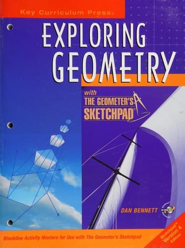 Exploring Geometry with the Geometer's Sketchpad Revised for Use with Version 4