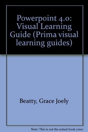 PowerPoint The Visual Learning Guide