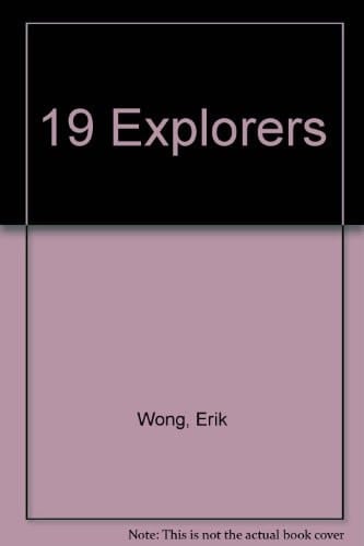 Nineteen Explorers