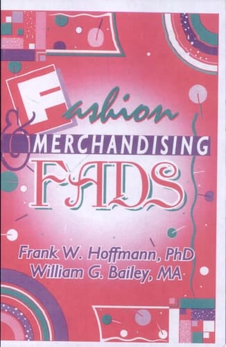 Fashion & Merchandising Fads