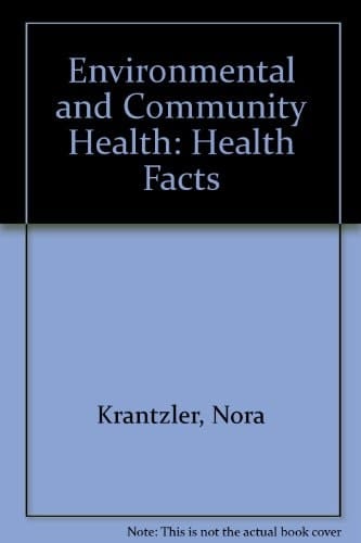 Environmental and Community Health Health Facts