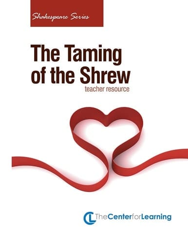 The Taming of the Shrew: Curriculum Unit
