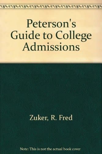 College Admissions, Peterson's Guide to (PETERSON'S GUIDE TO COLLEGE ADMISSIONS)