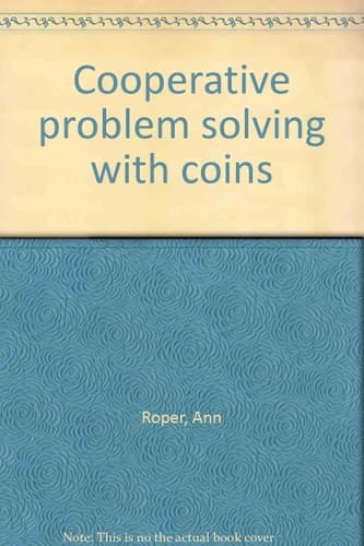 Cooperative Problem Solving with Coins