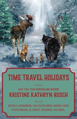 Time Travel Holidays: A Holiday Anthology (Holiday Anthology Series)