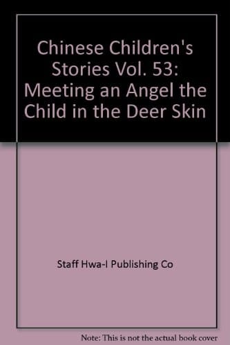 Meeting an Angel, the Child in the Deer Skin